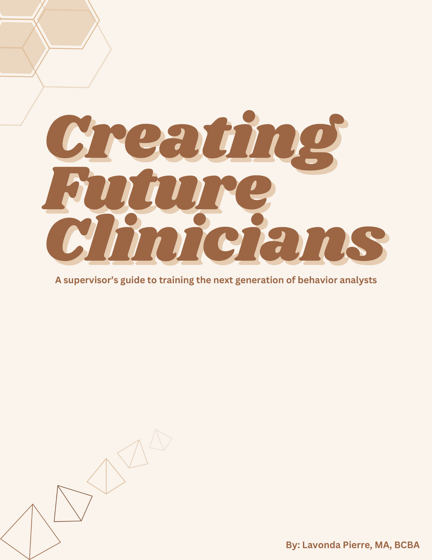 Creating Future Clinicians